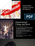 Organisational Change and Stress Management: Group E-13