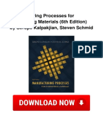 Manufacturing Processes For Engineering Materials (6th Edition) by Serope Kalpakjian, Steven Schmid