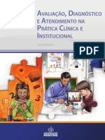 Avaliação, Diagnóstico e Atendimento Na Prática Clínica E Institucional