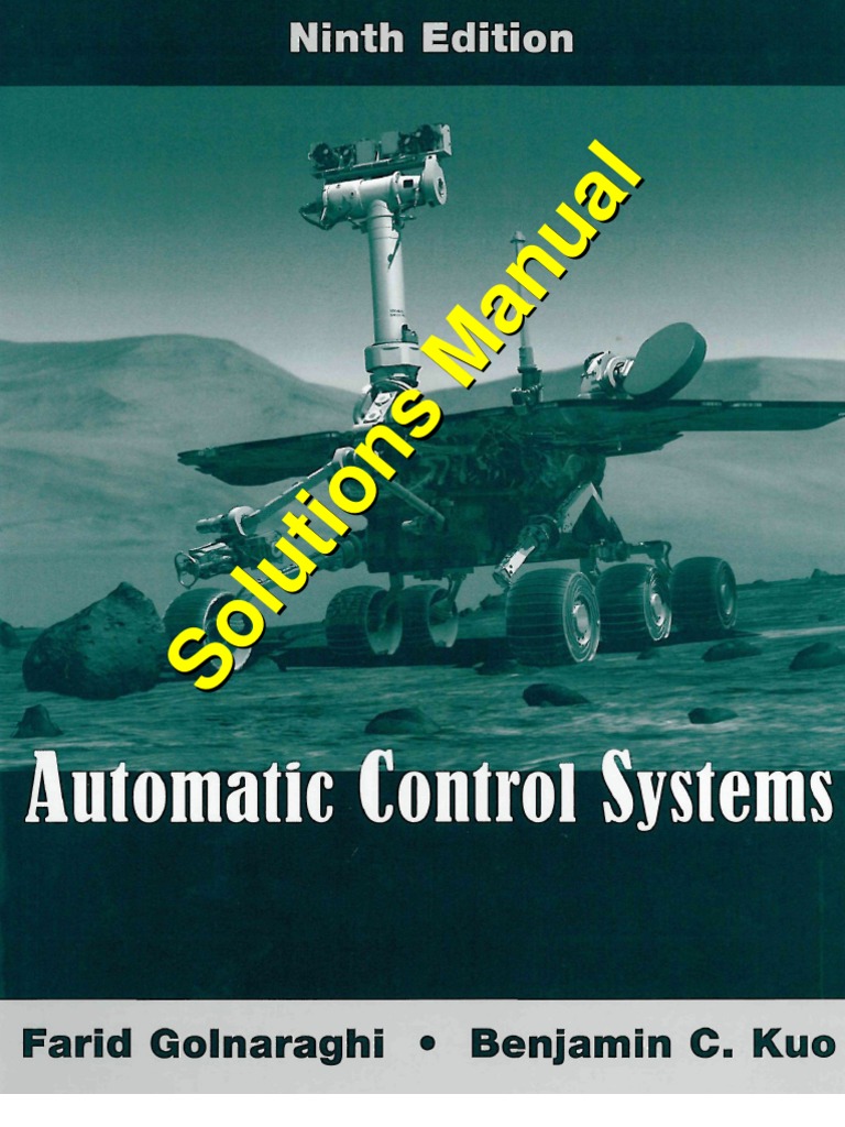 Automatic Control Systems Kuo 9th Edition - Solutions Manual | PDF ...