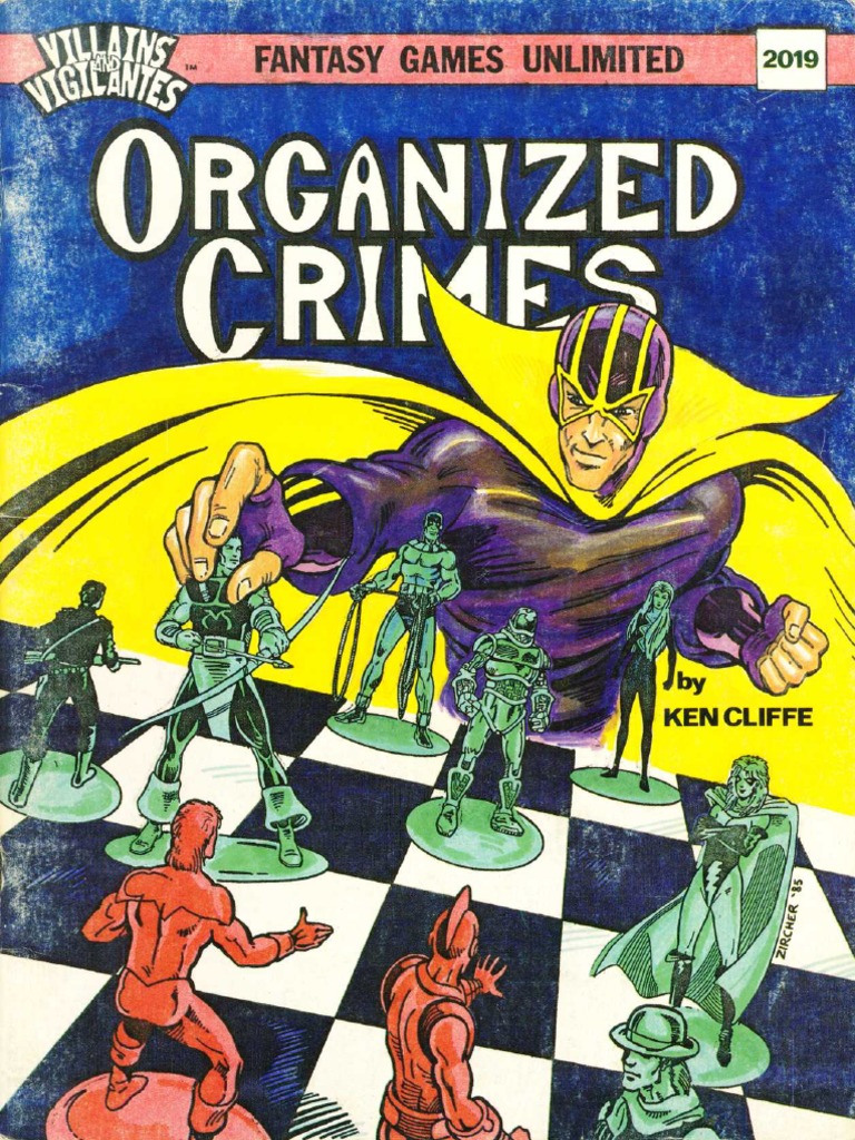 Villains Vigilantes Organized Crimes Pdf