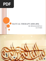 Manual Therapy (Shs.405) : Dr. Muhamad Rizwan Lecturer