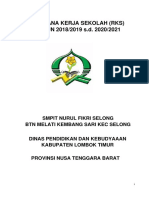 Rencana Kerja Sekolah (RKS) TAHUN 2018/2019 S.D. 2020/2021: Smpit Nurul Fikri Selong BTN Melati Kembang Sari Kec Selong