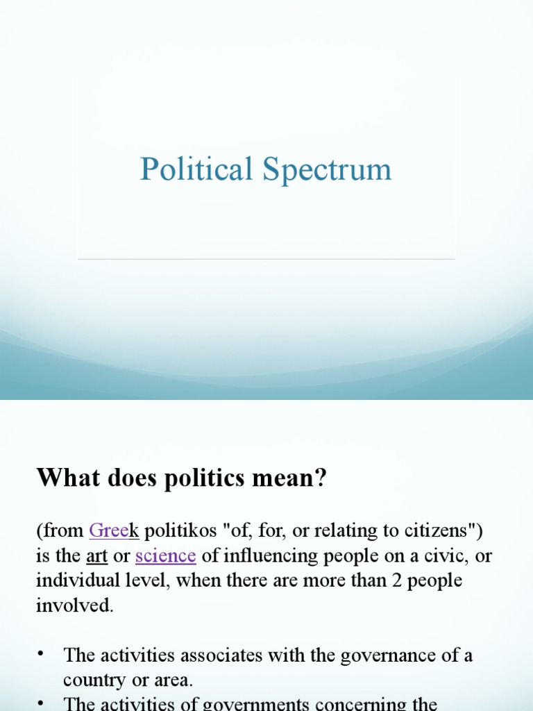 Understanding the Political Spectrum | PDF | Conservatism | Right Wing ...