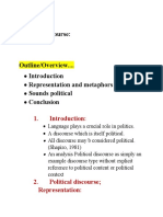 Topic Name: Political Discourse:: Introduction Representation and Metaphors Sounds Political Conclusion