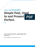 Foro de Discusión:: Simple Past, Used To and Present Perfect