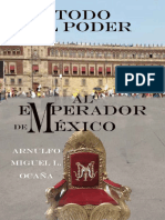 Todo El Poder Al Emperador de Mexico