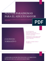 Nuevos Paradigmas para El Adulto Mayor