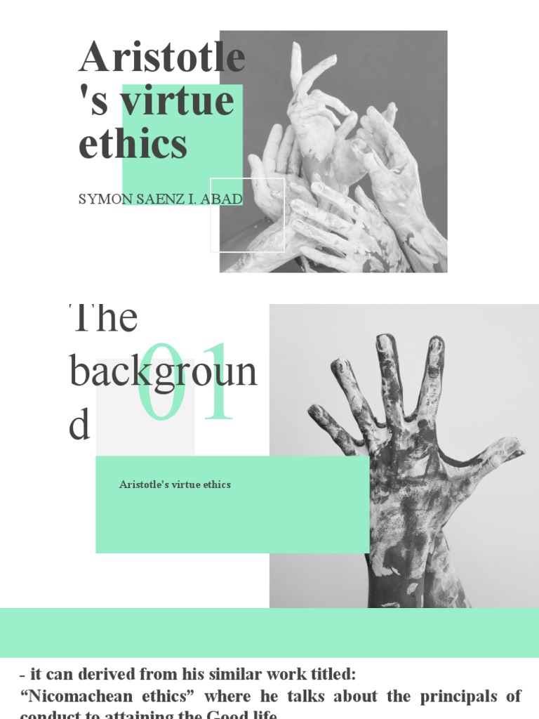 An Overview Of Aristotle S Virtue Ethics And Its Application To
