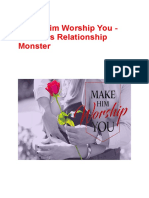 Make Him Worship You - Woman Relationship Monstar