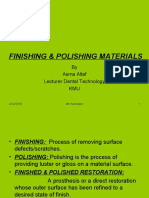 Finishing & Polishing Materials: by Asma Altaf Lecturer Dental Technology KMU