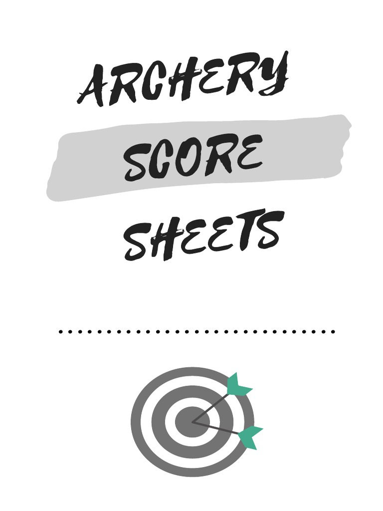 Archery Score Sheets, 6x9,120p, No Bleed PDF Hunting Archery