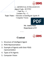 Subject Name:-Artificial Intelligence Subject Code: - RCS702 Unit No.: - 1 Topic Name: - Structure of Intelligent Agents &