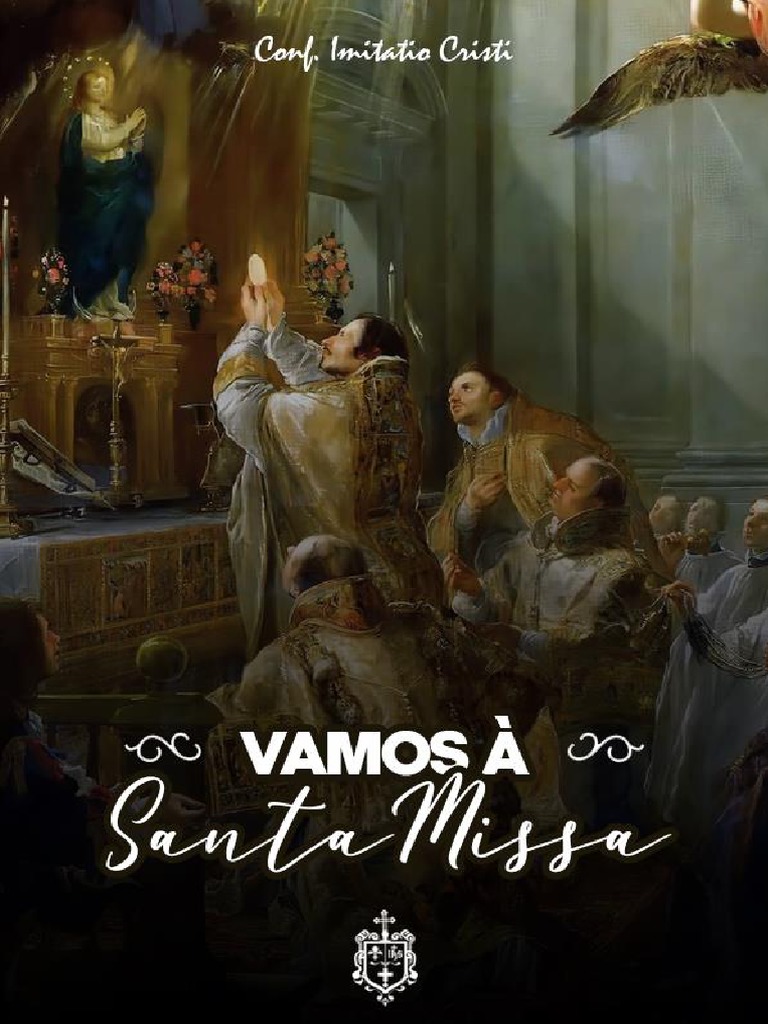 O Santo Sacrifício da Missa by Biblioteca Franciscana - Issuu