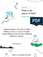 What Is The Nature of Man?
