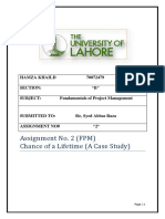 Assignment No. 2 (FPM) Chance of A Lifetime (A Case Study)