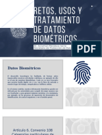 Retos, Usos y Tratamiento Biométricos