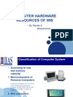 Computer Hardware Resources of Mis: by Ranita & Mridutrishna