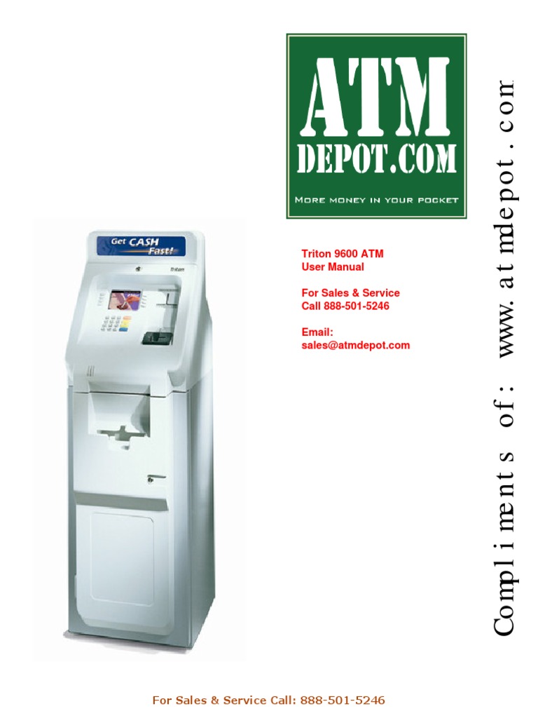Triton 9600 ATM User Manual For Sales & Service Call 8885015246 Email