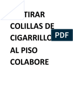 No Tirar Colillas de Cigarrillos