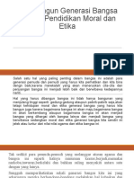 10.membangun Generasi Bangsa Melalui Pendidikan Moral Dan Etika