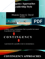 Contingency Approaches To Leadership Style: Rhansie Joana Q. David
