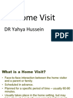 Home Visit: DR Yahya Hussein