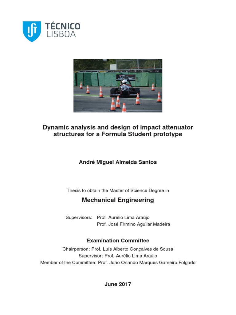 Dynamic Analysis and Design of Impact Attenuator Structures For A