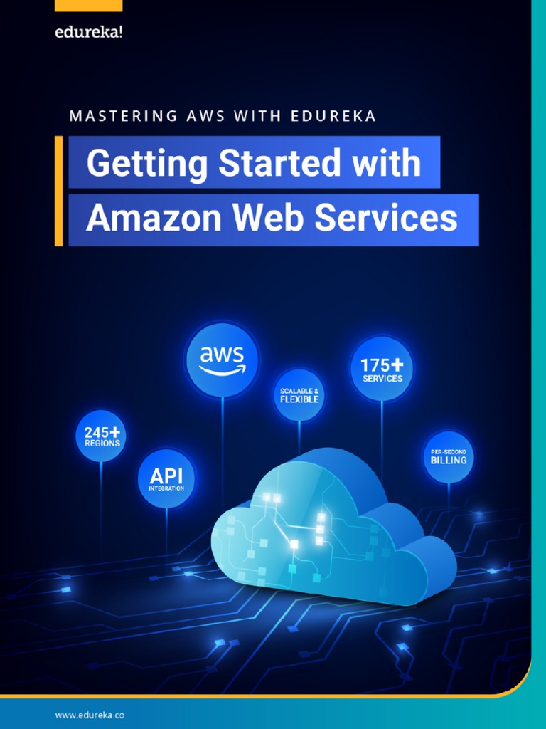 Mastering AWS: Edureka's Guide | PDF | Amazon Web Services | Cloud ...