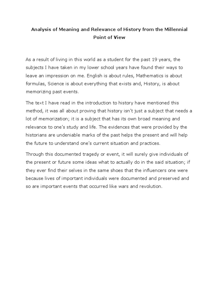 Analysis of meaning and relevance of history from the millennial point