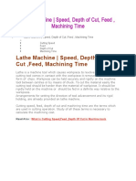 Lathe Machine Speed, Depth of Cut, Feed, Machining Time