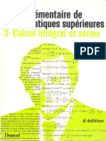 Tome III - Calcul Intégral Et Séries