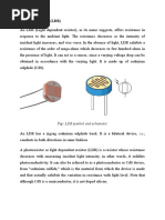 Light Sensor (LDR) : Fig: LDR Symbol and Schematic