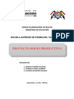 Proyecto Socio Productivo: Estado Plurinacional de Bolivia Ministerio de Educación