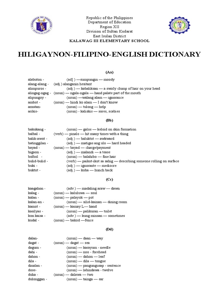HiligaynonFilipinoEnglish Dictionary A Reference Guide for