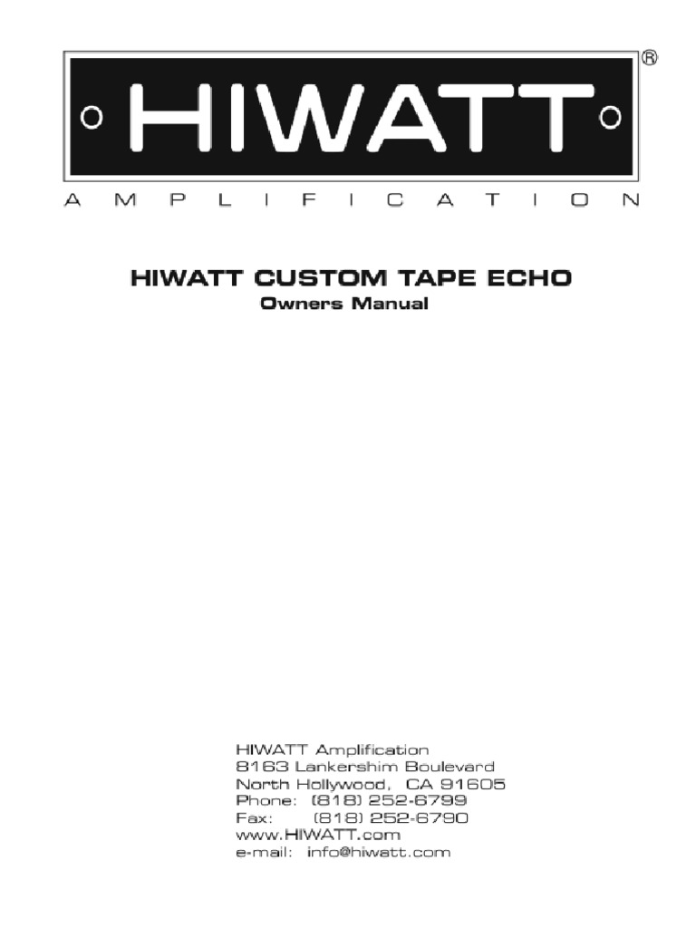 Hiwatt CUSTOM TAPE ECHO User Manual PDF