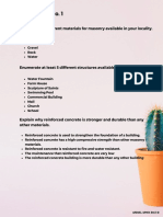 Assignment No. 1: Give at Least 5 Different Materials For Masonry Available in Your Locality