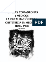 Parteras, Comadronas y Médicos. La Instauración de La Obstetricia en Medellin 1870 - 1920