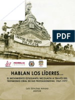 Hablan Los Lideres... El Movimiento Estudiantil Nicolaita A Traves Del Testimonio Oral de Sus Protagonistas 1967-1977