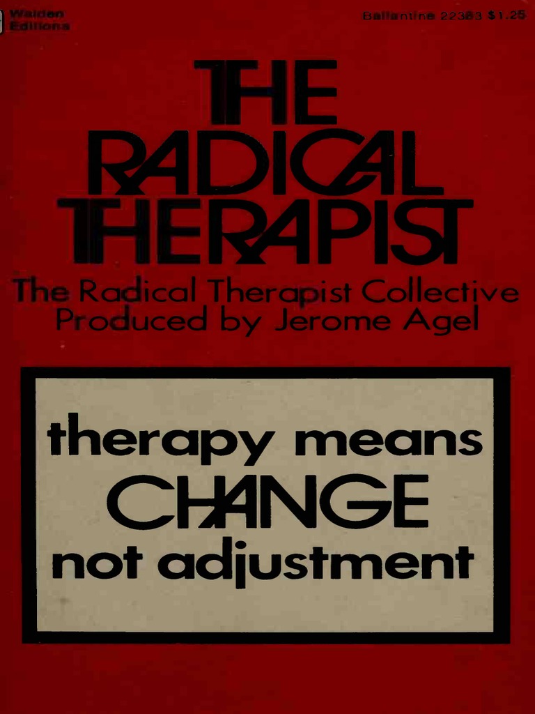 Jerome Agel (Producer) - The Radical Therapist