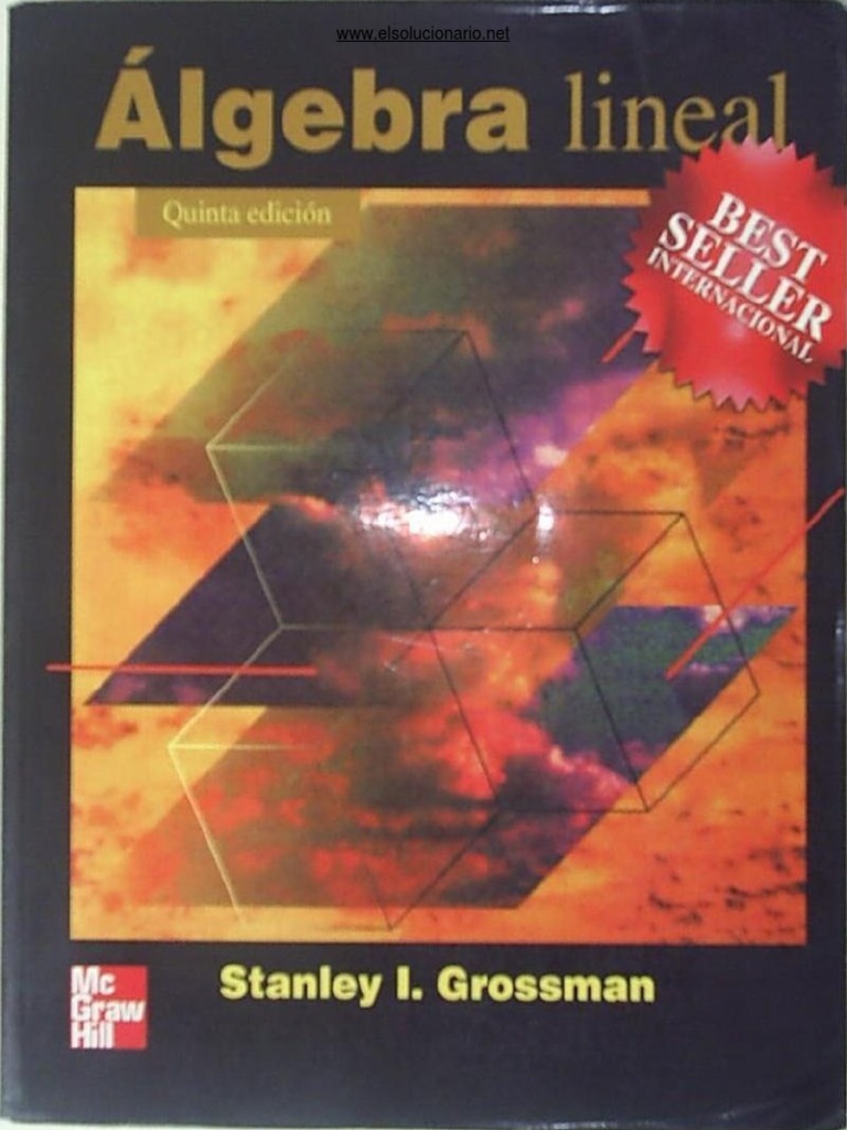 Algebra Lineal - Stanley Grossman (5ta) | PDF