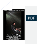 Exploring Inner Space via Inner Light and Sound Meditation (Surat Shabd Yoga