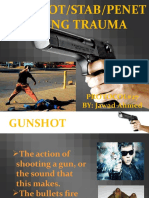 Gunshot/Stab/Penet Rating Trauma: Protocol#27 BY: Jawad Ahmed