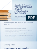 Quarter 3 Week 2: Your Voice! Your Choice! Propaganda Techniques!