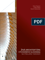 Ziva Architektura Vychodneho Slovenska Na Prelome Tisicroci - Katalog - Dvojstrany