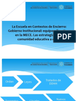 La Escuela en Contextos de Encierro Gobierno Institucional Equipos Directivos en La MECE. Las Estrategias en La Comunidad Educativa a Cargo