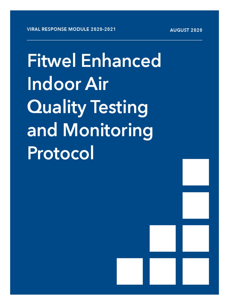 Fitwel Enhanced Indoor Air Quality Testing and Monitoring Protocol
