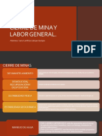 Cierre de Mina y Labor General