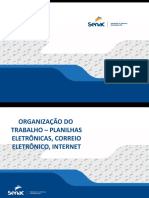 Organização do trabalho com planilhas eletrônicas, correio eletrônico e internet