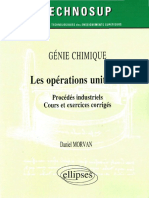 Génie Chimique, Les Opérations Unitaires, Procédés Industriels, Cours Et Exercices Corrigés